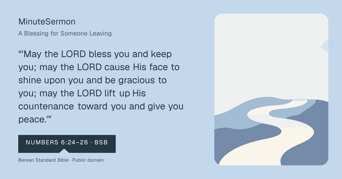 Verse card for A Blessing for Someone Leaving | MinuteSermon