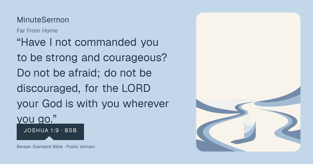 Verse card for Far From Home | MinuteSermon